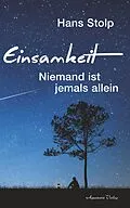 E-Book (epub) Einsamkeit: Niemand ist jemals allein von Hans Stolp