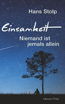 E-Book (epub) Einsamkeit: Niemand ist jemals allein von Hans Stolp