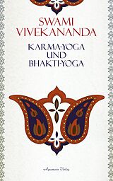 E-Book (epub) Karma-Yoga und Bhakti-Yoga von Swami Vivekananda