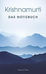 E-Book (epub) Krishnamurti: Das Notizbuch von Jiddu Krishnamurti