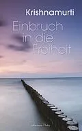 E-Book (epub) Einbruch in die Freiheit von Jiddu Krishnamurti