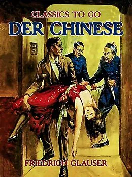 E-Book (epub) Der Chinese von Friedrich C. Glauser