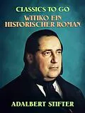 E-Book (epub) Witiko: Ein historischer Roman von Adalbert Stifter