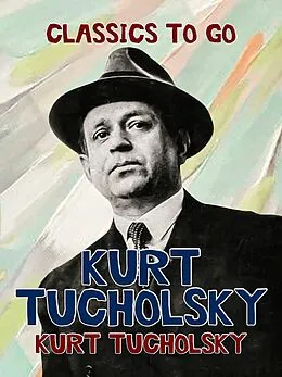 E-Book (epub) Gesammelte Werke von Kurt Tucholsky