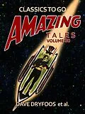 E-Book (epub) Amazing Tales Volume 30 von Dave Dryfoos