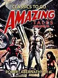 E-Book (epub) Amazing Tales Volume 33 von Robert Abernathy