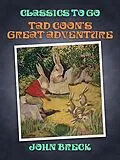 E-Book (epub) Tad Coon's Great Adventure von John Breck