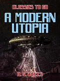 E-Book (epub) A Modern Utopia von H. G. Wells
