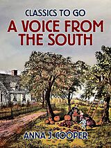 E-Book (epub) A Voice from the South von Anna J. Cooper