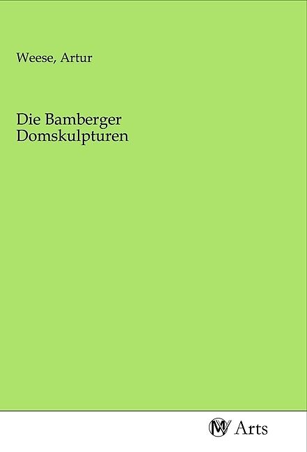 Die Bamberger Domskulpturen