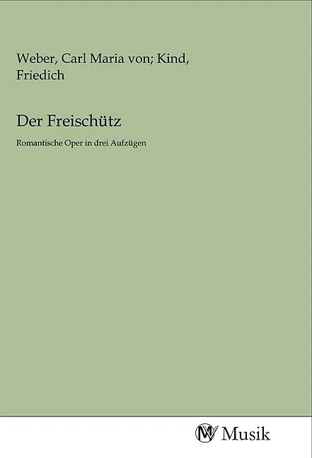 Der Freischütz