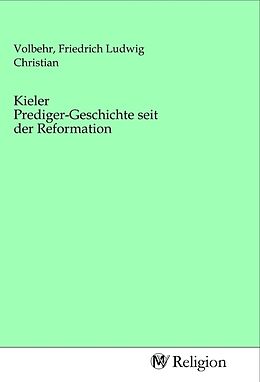 Kartonierter Einband Kieler Prediger-Geschichte seit der Reformation von 