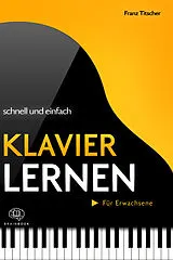 Kartonierter Einband Klavier lernen schnell & einfach von Franz Titscher