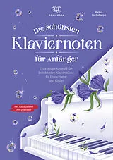 Paperback Die schönsten Klaviernoten für Anfänger von Bischofberger Markus