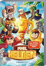 Kartonierter Einband Pixel Helden von SYou