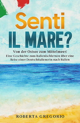 Kartoniert Senti il mare? von Roberta Gregorio