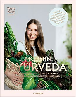 E-Book (epub) MODERN AYURVEDA von Tasty Katy (Katharina Döricht)