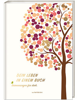 Fester Einband DEIN LEBEN IN EINEM BUCH (beige) von Pia Loewe