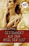 E-Book (epub) Gestrandet auf der Insel der Lust von Vivien O'Hara