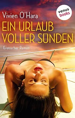 E-Book (epub) Ein Urlaub voller Sünden von Vivien O'Hara