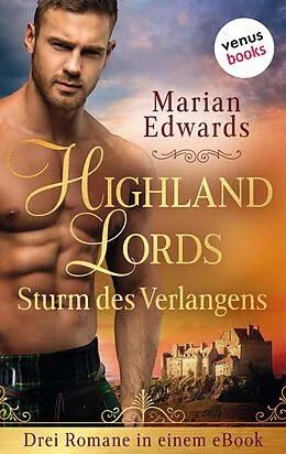 E-Book (epub) Highland Lords - Sturm des Verlangens von Marian Edwards