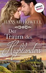 E-Book (epub) Der Traum des Highlanders von Hannah Howell