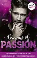 E-Book (epub) Dreams of Passion von Rosa