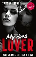 E-Book (epub) My Dark Lover von Sandra Henke