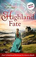 E-Book (epub) Highland Fate von Lynn Kurland