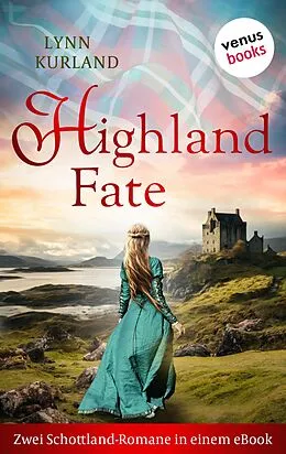 E-Book (epub) Highland Fate von Lynn Kurland