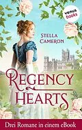 E-Book (epub) Regency Hearts von Stella Cameron