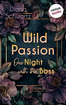 E-Book (epub) Wild Passion von Diana Schwartz