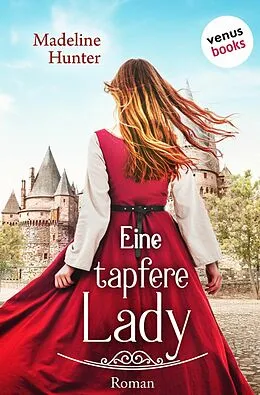 E-Book (epub) Eine tapfere Lady von Madeline Hunter