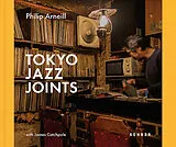Fester Einband Tokyo Jazz Joints von Philip Arneill