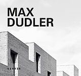 Livre Relié Max Dudler de Moritz Holfelder, Gerhard Mack, Werner Oechslin