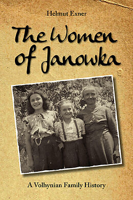 Couverture cartonnée The Women of Janowka de Helmut Exner