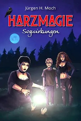 E-Book (epub) Harzmagie von Jürgen H. Moch