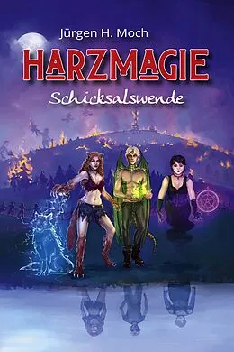 E-Book (epub) Harzmagie von Jürgen H. Moch