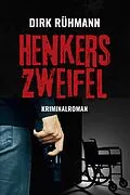 E-Book (epub) Henkers Zweifel von Dirk Rühmann