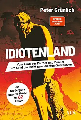 E-Book (epub) Idiotenland von Peter Grünlich