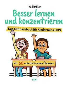 E-Book (pdf) Besser lernen und konzentrieren von Kelli Miller
