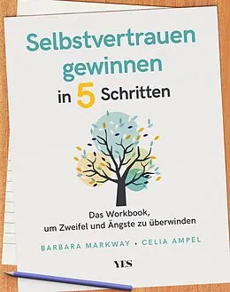 E-Book (pdf) Selbstvertrauen gewinnen in 5 Schritten von Barbara Markway, Celia Ampel