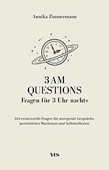E-Book (epub) 3 AM Questions Fragen für 3 Uhr nachts von Annika Zimmermann