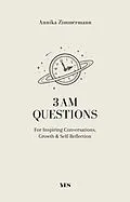 E-Book (epub) 3 AM Questions von Annika Zimmermann