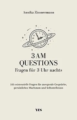 E-Book (epub) 3 AM Questions - Fragen für 3 Uhr nachts von Annika Zimmermann