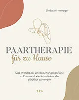 Kartonierter Einband Paartherapie für zu Hause von Linda Mitterweger