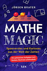 Kartonierter Einband Mathe Magic von Jürgen Brater