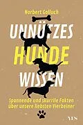 E-Book (epub) Unnützes Hundewissen von Norbert Golluch