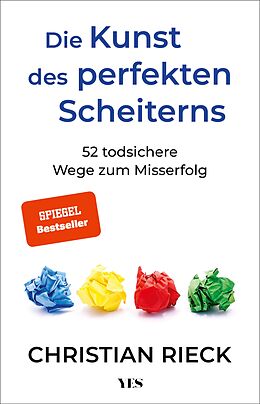 E-Book (pdf) Die Kunst des perfekten Scheiterns von Christian Rieck