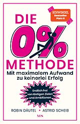 E-Book (pdf) Die 0%-Methode von Astrid Scheib, Robin Däutel